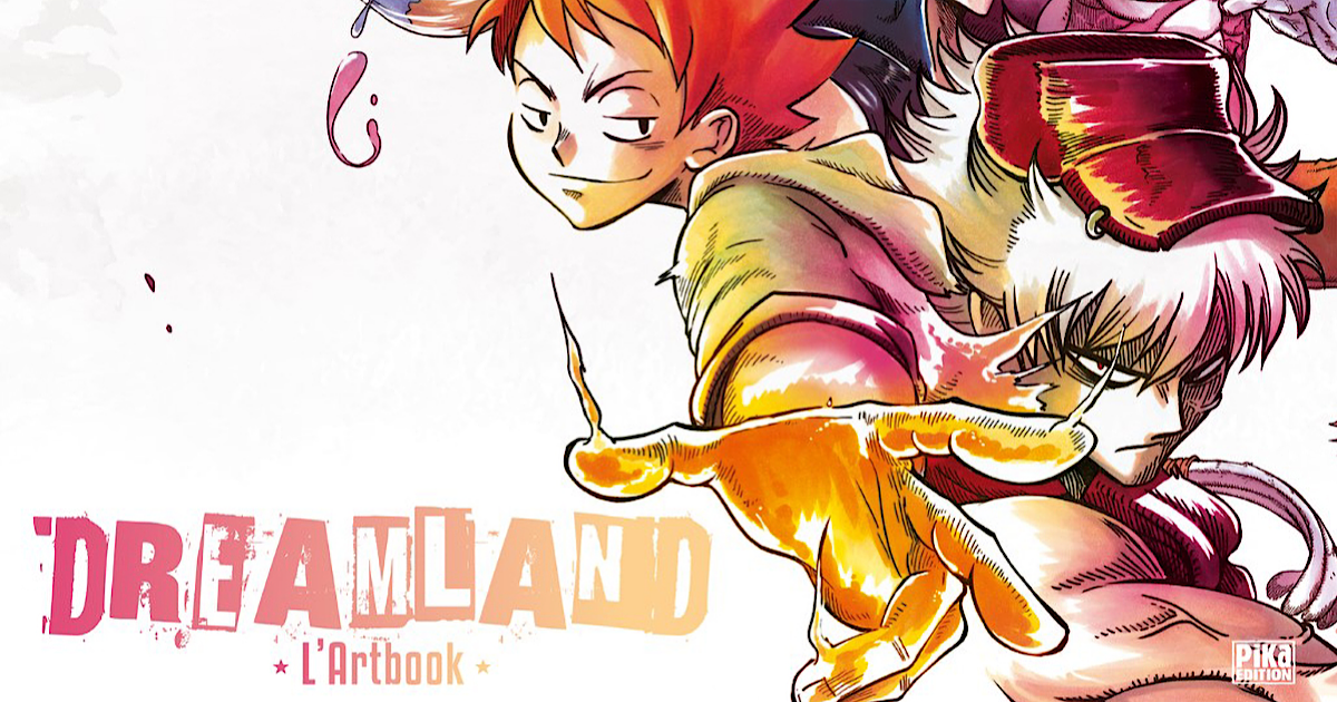 Dreamland, le manga de Reno Lemaire dévoile son artbook! - Gaak