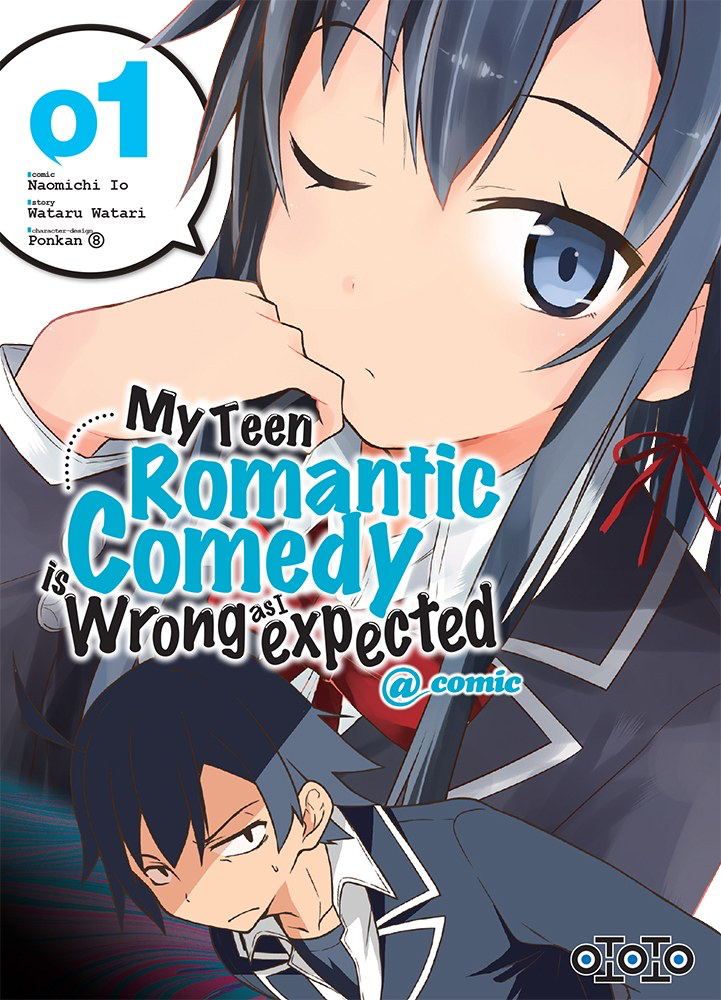 Couverture manga Oregairu My Teen Romantic Comedy is Wrong as I Expected Ototo