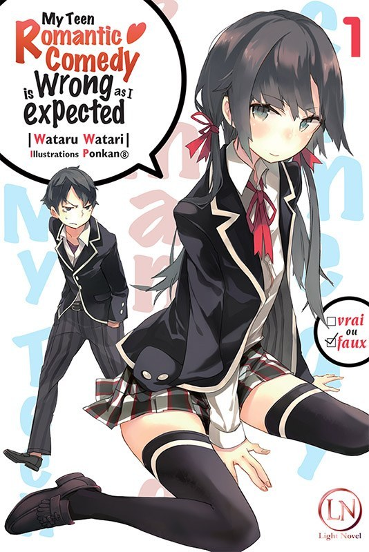 Couverture Light Novel Oregairu My Teen Romantic Comedy is Wrong as I Expected Ofelbe