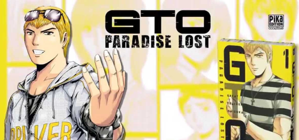 GTO: Paradise Lost sera le dernier manga de la série GTO | Gaak