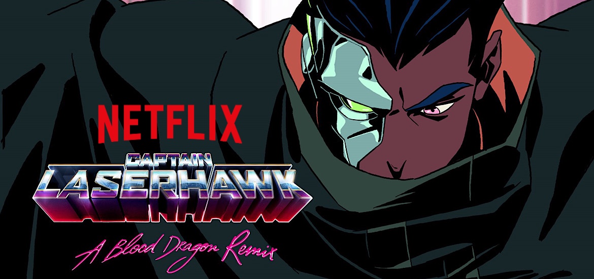 Netflix Captain Laserhawk A Dragon Blood Remix Trailer Bobbypills Far Cry Ubisoft Série d’animation Anime