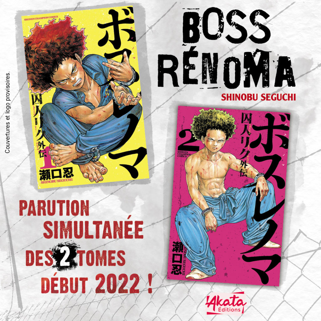 Boss Rénoma Shinobu Seguchi Spin-off Prisonnier Riku Akata Sortie française VF 2022 Réimpressions