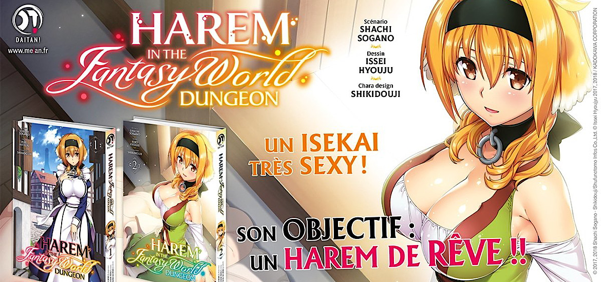 Harem in a Fantasy World Dungeon Meian Editions Daitan! Sortie Annonce VF Scan Chapitre Shogano Shachi Hyoujuu Issei Shikidouji Isekai Meikyu de Harem