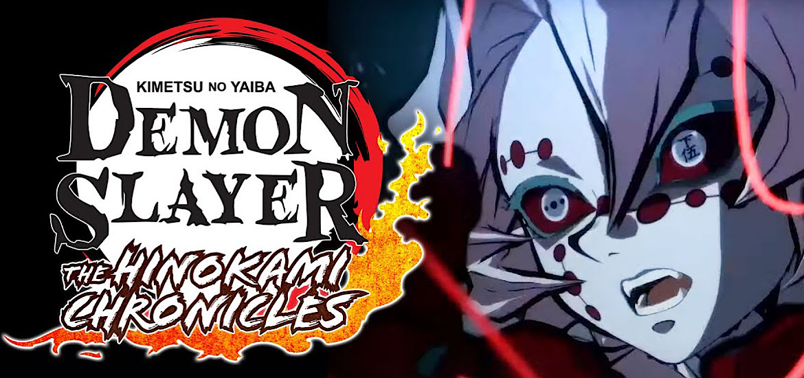 Kimetsu no Yaiba Demon Slayer Hinokami Chronicles Hinokami no Keppuutan Rui Démon Lunes démoniaques Roster Trailer Boss
