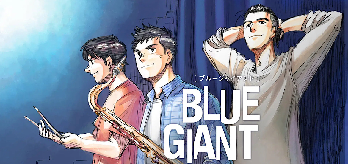 Annonce Film d’animation Anime Blue Giant Date de Sortie 2022 Shinichi Ishizuka Glénat