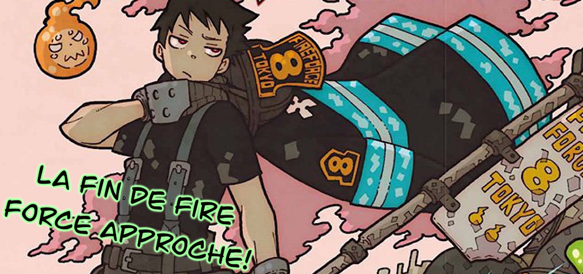 Otadesu Updates - Com o fim do mangá Fire force foi confirmado