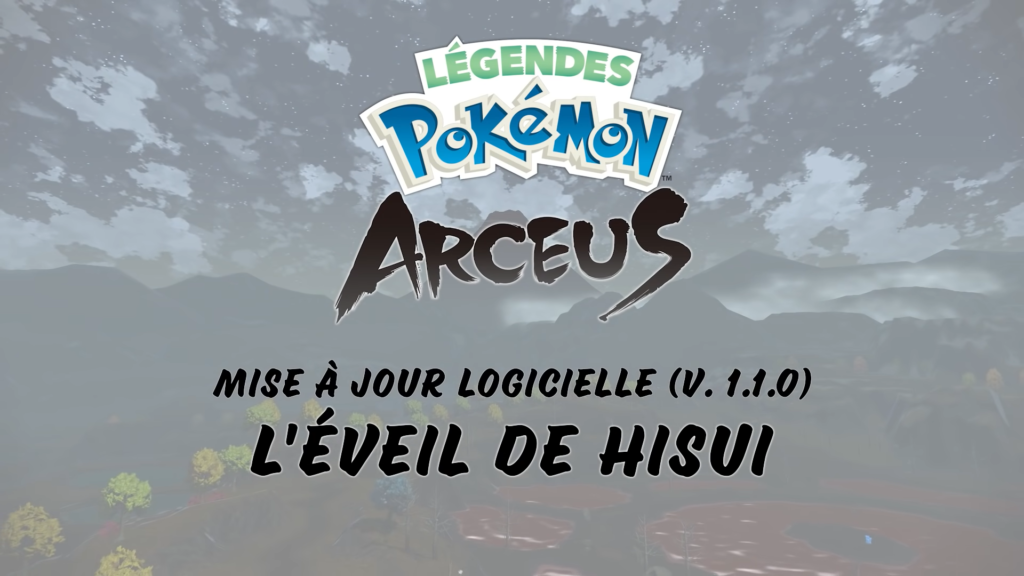 Légendes Pokémon Arceus - maj - L'éveil de Hisui