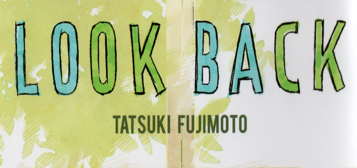 Look Back Extrait One Shot Tatsuki Fujimoto Shonen Seinen Manga Kazé Edition Avis Review Critique Chainsaw Man Fie Punch