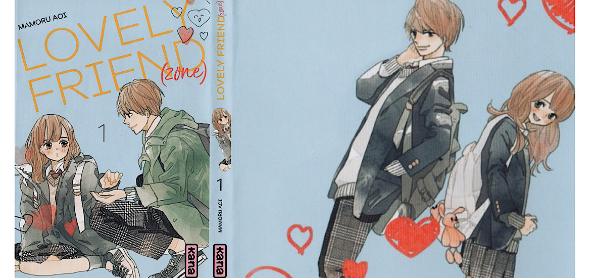 Lovely Friend(zone) Mamoru Aoi Kana éditions Shojo Romance Friendzone Manga Avis Review Critique tome 1 Les Trésors du Nain Koi no Hajimari