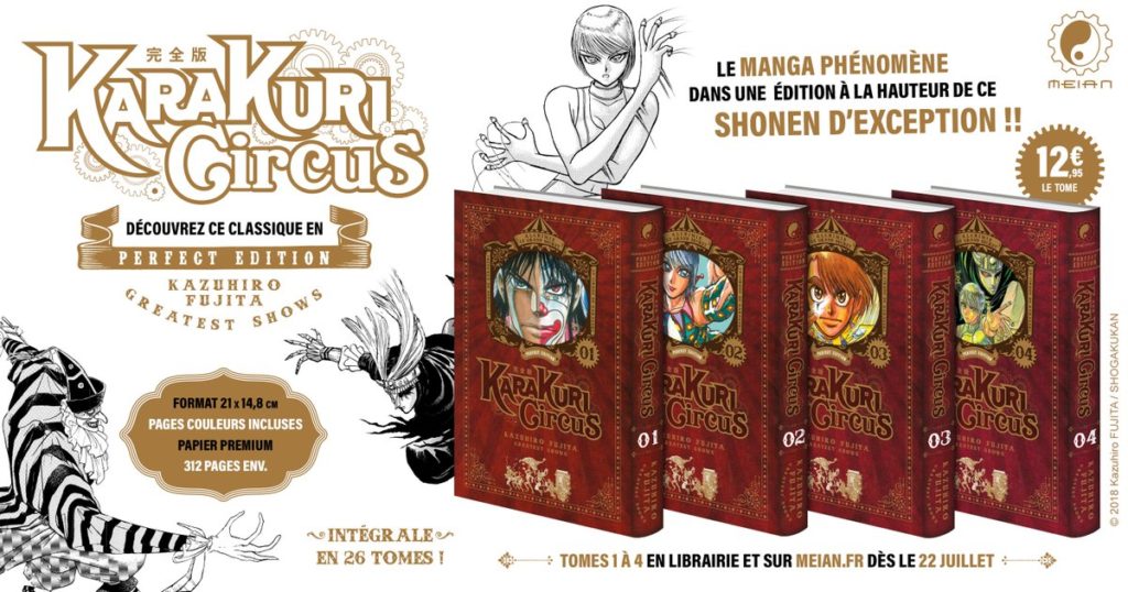 Karakuri Circus Kazuhiro Fujita Réédition Meian Editions Perfect edition Kazenban Trailer Delcourt Date de sortie 22 juillet 2022 Report 