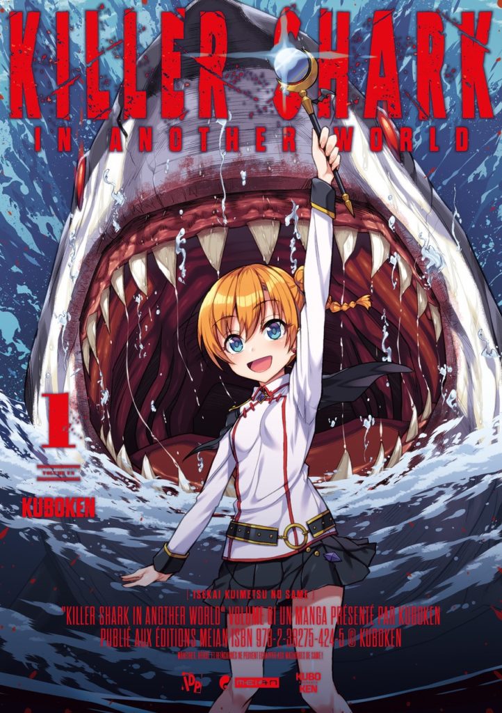 Killer Shark in Another World seinen Kuboken Annonce de sortie française Meian Edition Date de sortie 22 juillet 2022 tome 1 25 septembre 2022 tome 2 Manga Isekai Requin 