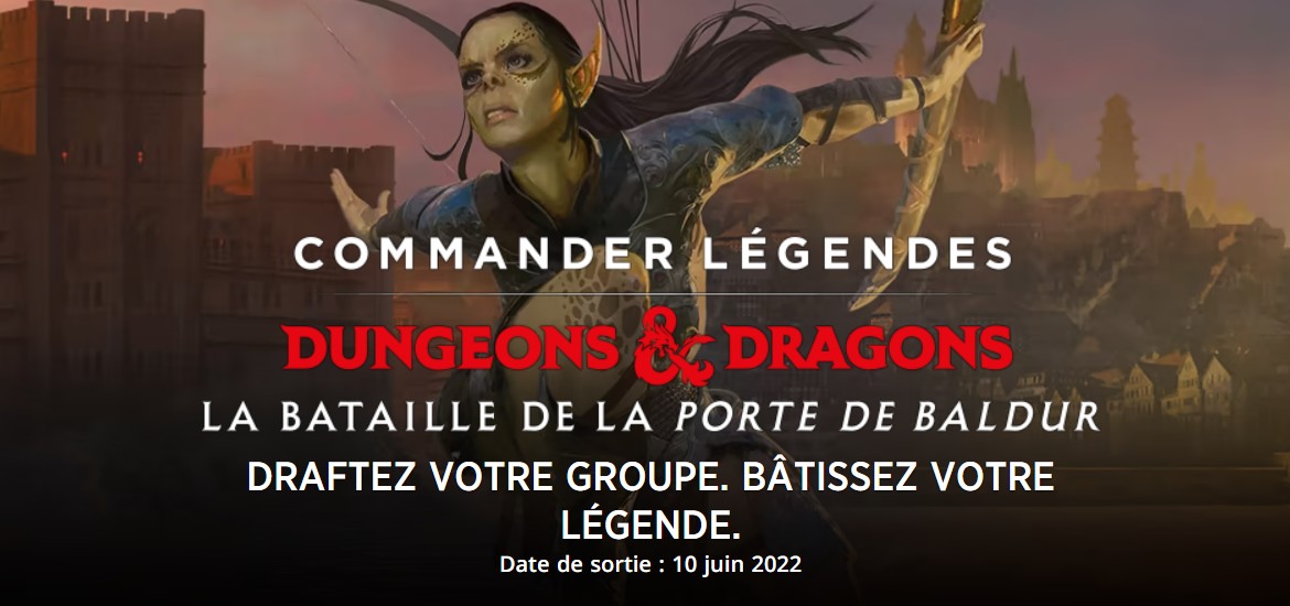 Commander Légendes : la Bataille de la Porte de Baldur Dungeons & Dragons Magic The Gathering Wizards of the Coast Extension Jeu