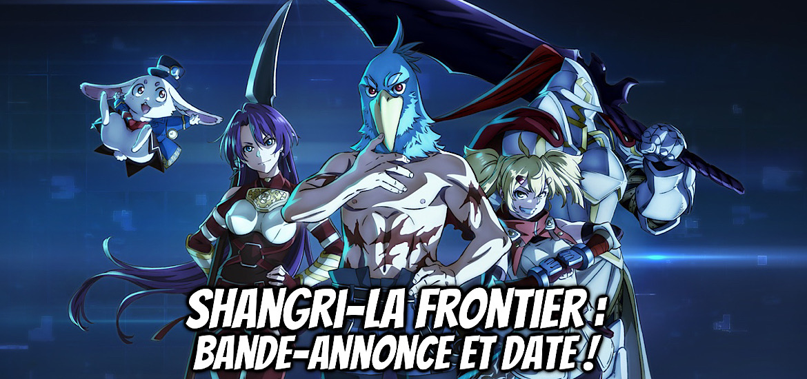 Shangri-La Frontier Adaptation anime C2C Trailer Teaser Bande-annonce vidéo Date de sortie Octobre 2023 52 épisodes Anime automne 2023