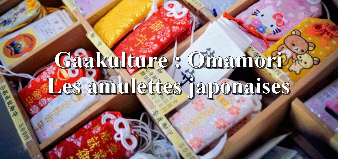 Omamori : les porte-bonheur japonais