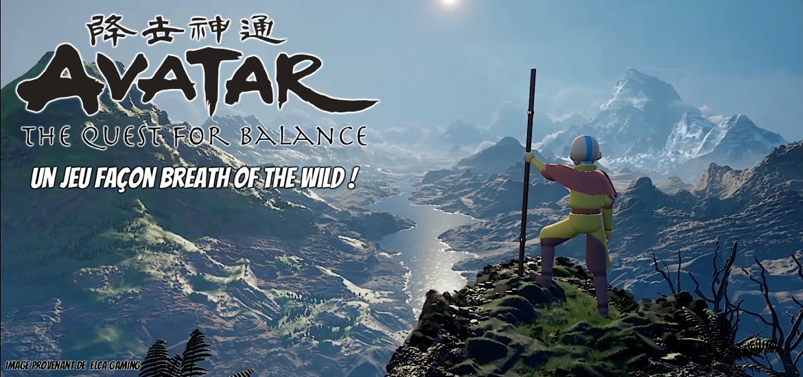 Jeu Avatar The Quest for Balance RPG Zelda Breath of the Wild Visuel Gameplay Trailer Bande-annonce Vidéo date de sortie 8 novembre 2022 PS4 PS5 Xbox Series Switch PC Avatar Generations Jeu Mobile Avatar The Last Airbender Aang