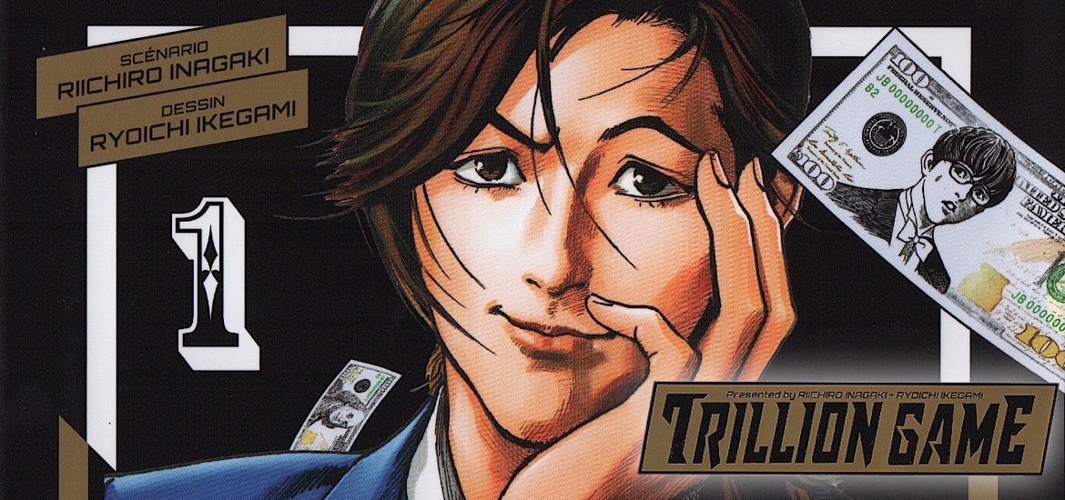 Trillion Game Avis Review Critique Tome 1 Riichiro Inagaki Ryoichi Ikegami Les Trésors du Nain Seinen