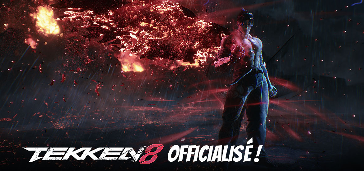 Tekken 8 annonce teaser trailer bande-annonce vidéo State of play Kazuya Mishima Jin Kazama Cinématique Gameplay Date de sortie