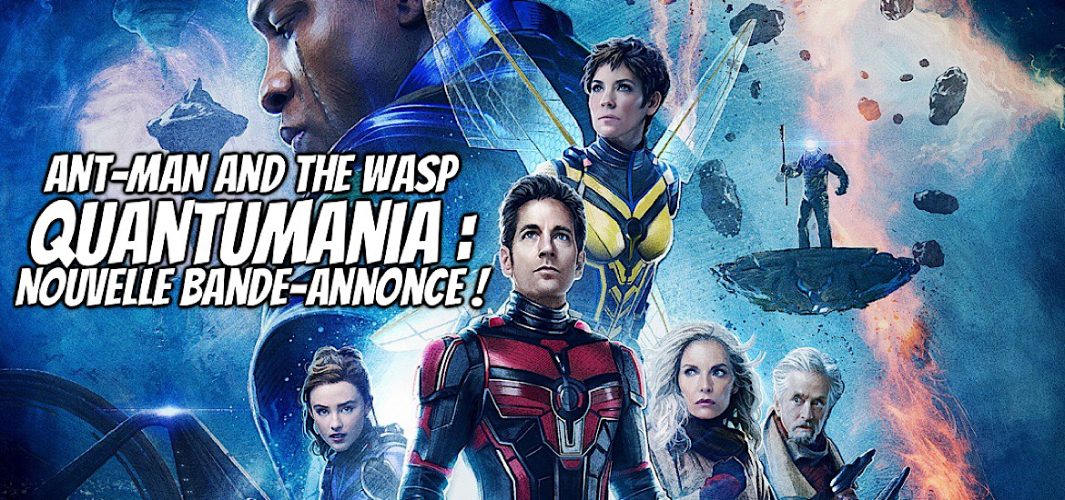 Antman and the Wasp Quantumania Bande-annonce Vidéo VOST Trailer Date de sortie 15 février 2023 MCU Kang Modok Phase 5 Multivers