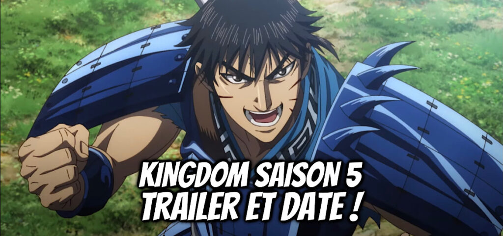 Kingdom Saison 5 : Trailer et date de sortie ! - Gaak