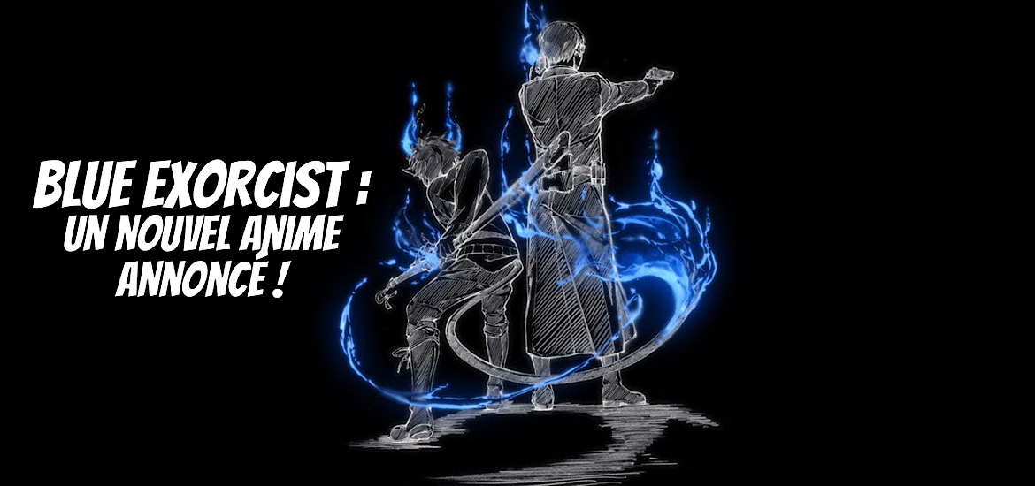 Blue Exorcist Nouvel anime Saison 3 Date de sortie Bande-annonce Teaser Trailer Reboot Ao no Exorcist Manga Jump Festa ‘23 Jump Festa 2023