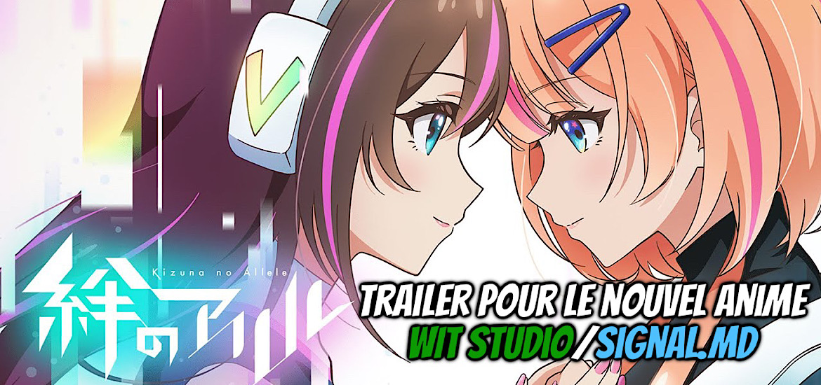 Teaser Trailer Bande-annonce Vidéo Kizuna no allele Anime Wit Studio Signal MD Date de sortie Avril 2023 Kizuna Ai V-Tubeuse Anime Printemps 2023