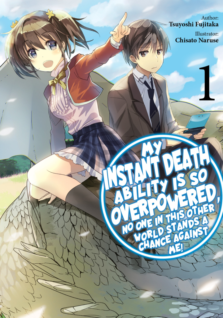 My Instant Death Ability is So Overwpowered annoncé en anime ! - Tome 1