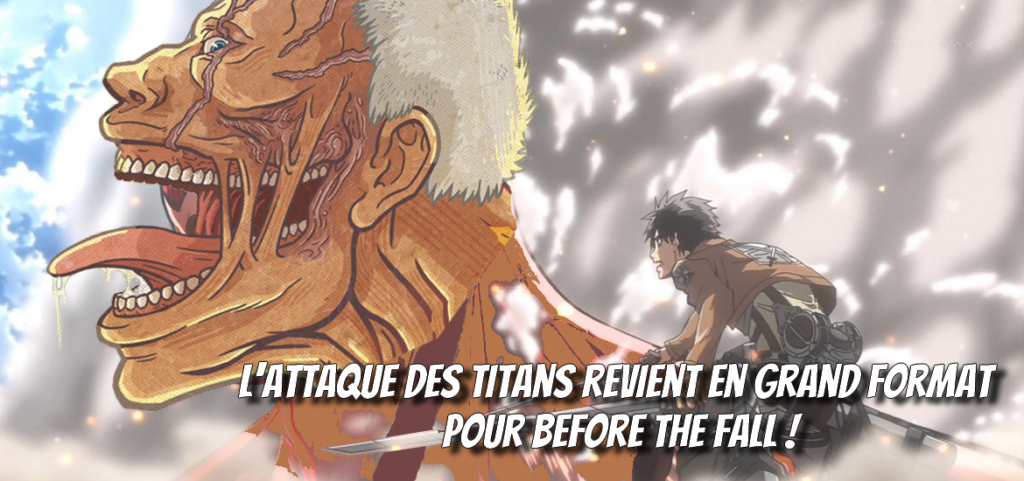 L'Attaque des titans: un nouveau format pour le manga Before The Fall