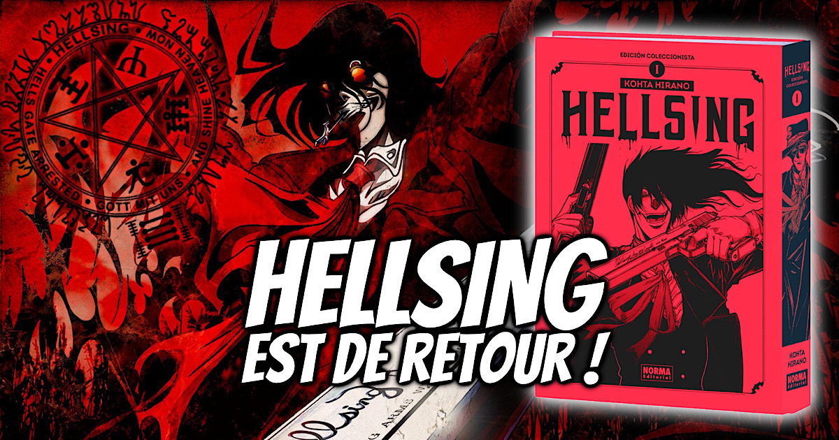 Hellsing édition Deluxe Date de sortie Septembre 2023 Perfect Edition Norma Pages couleurs 5 tomes Delcourt Tonkam Seinen Alucard