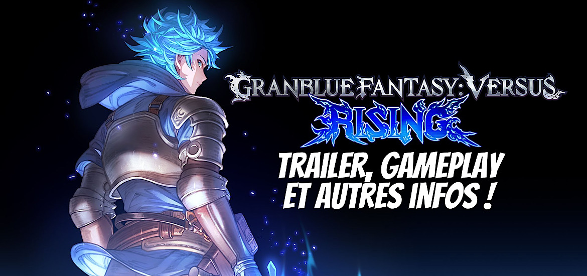 Grandblue Fantasy Versus Bande-annonce Vidéo Trailer Date de sortie Gameplay Roster Personnages