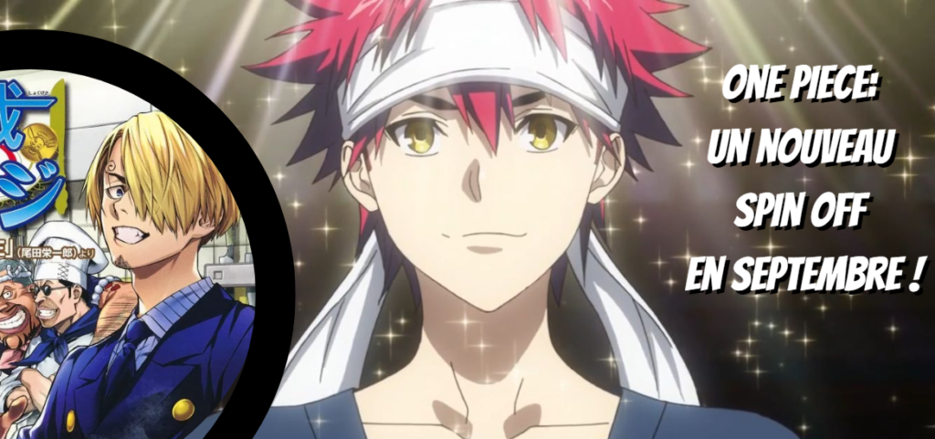 Sanji’s Food Wars : le spin off One Piece arrive ! - Gaak
