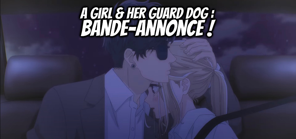 A Girl & Her Guard Dog, adaptation animé, anime, Anime automne 2023, bande-annonce, date de sortie, hatsuharu, Octobre 2023, Teaser, trailer, Vidéo