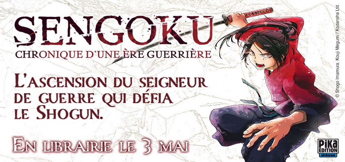 Sengoku - Chroniques d'une ère guerrière a été annoncé par les éditions Pika pour une sortie au printemps 2023 !