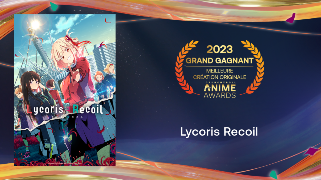 Crunchyroll Anime Awards 2023 : Les Gagnants ! - Meilleure création originale - Lycoris Recoil