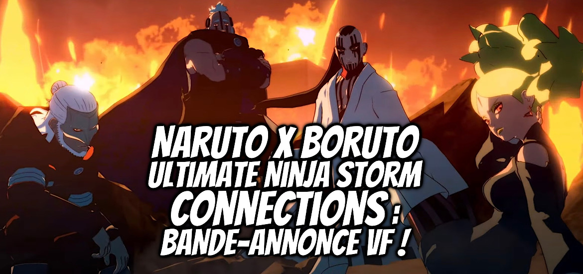 Bandai Namco, bande-annonce, boruto, cyberconnect2, date de sortie, gameplay, gaming, jeux vidéos, naruto, Naruto Shippuden, Naruto Ultimate Ninja Storm 4, Naruto X Boruto Ultimate Ninja Storm Connections, Road To Boruto, shueisha, Teaser, trailer