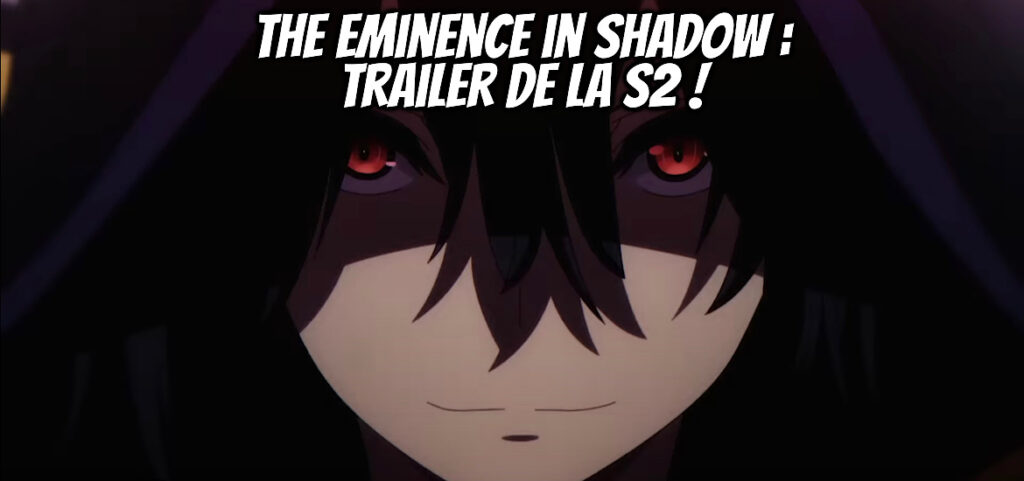 The Eminence In Shadow Vf Saison 2 The Eminence in Shadow Saison 2 : Trailer et date ! - Gaak