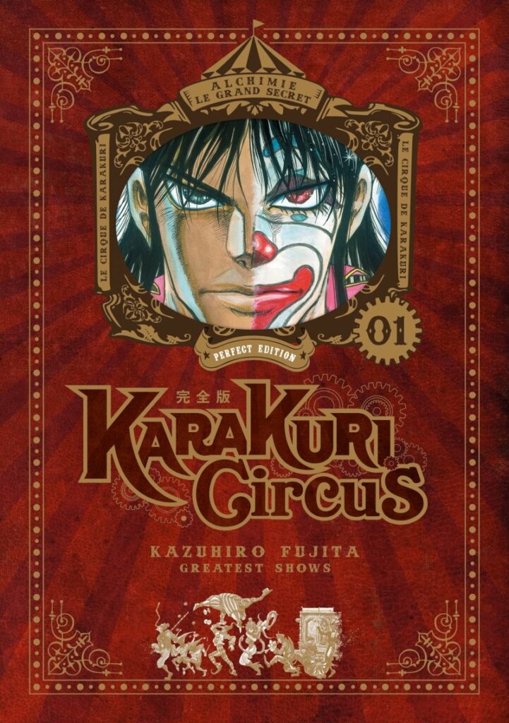 Karakuri Circus, Manga, Meian, Perfect Edition, Avis, Review, Critique, Cirque,