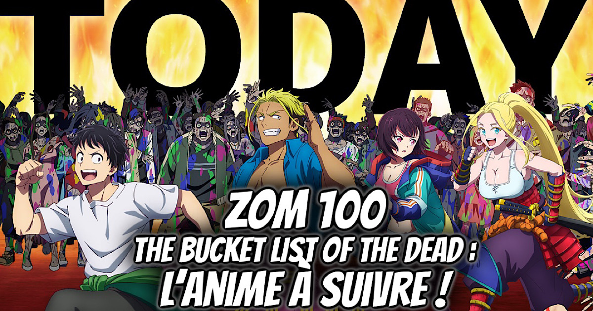Zom 100 Bucket List Of The Dead Scan Vf gaak.fr