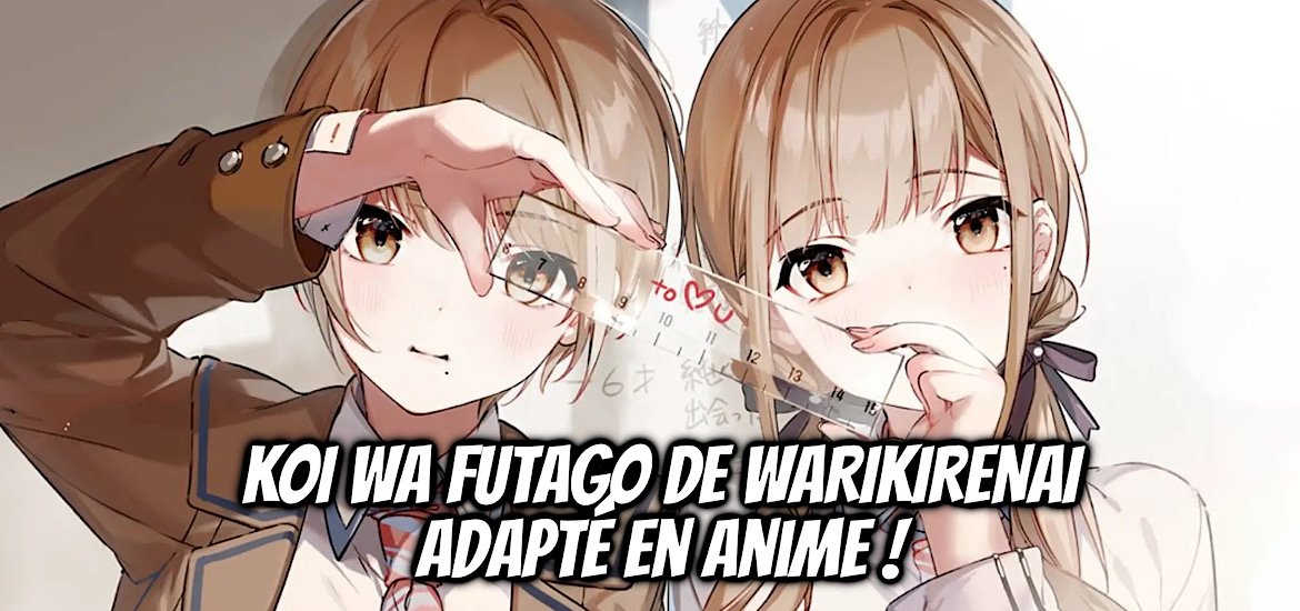Koi wa Futago de Warikirenai Light novel Anime Date de sortie Teaser Trailer Bande-annonce Vidéo Love Between Twins is Indivisible