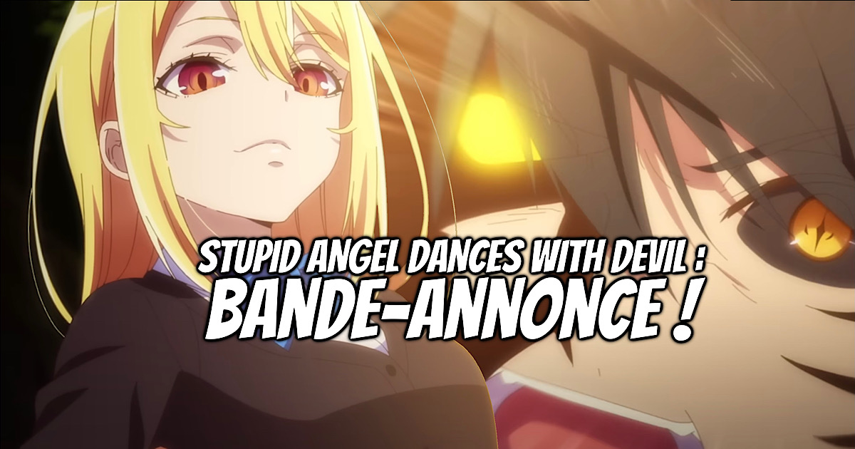 THE FOOLISH ANGEL DANCES WITH THE DEVIL : trailer et date ! - Gaak