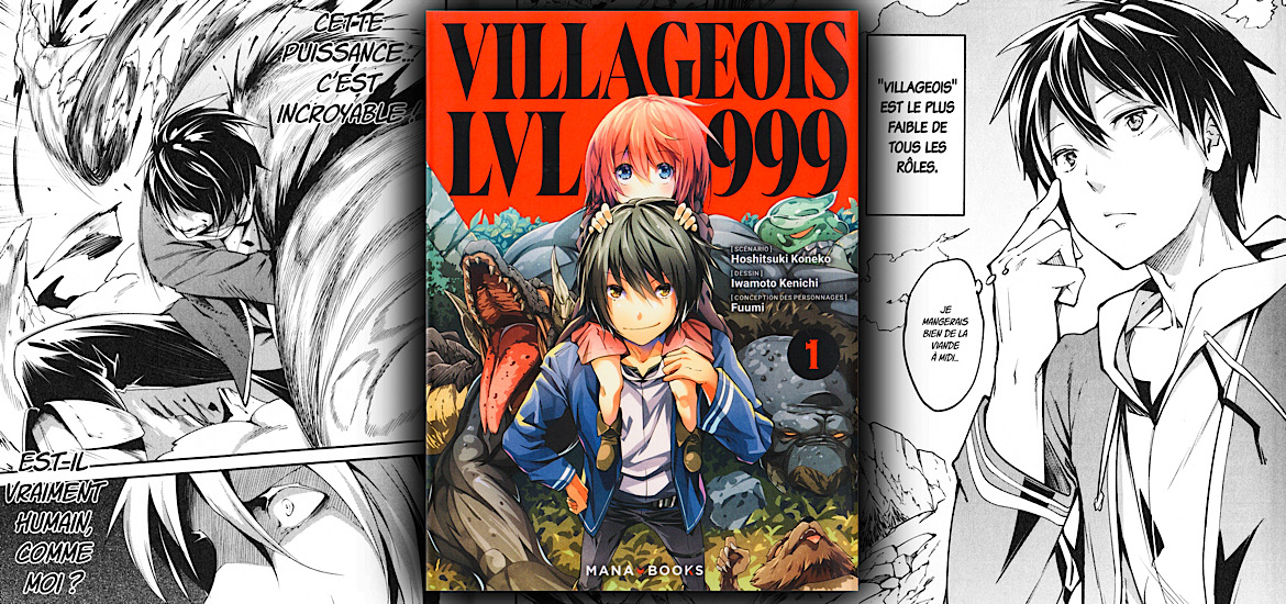 Villageois LVL 999 Avis Review Critique Tome 1 Tome 2 Mana Books Fantasy Héros Surpuissant Manga