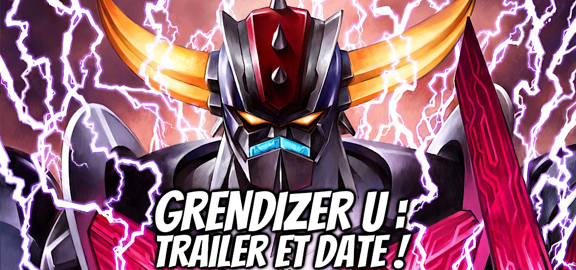 Grendizer U, Anime, Teaser, Trailer, Bande-annonce, Vidéo, Date de sortie, 2024, Goldorak, Go Nagai, Devilman, Dynamic Heroes,