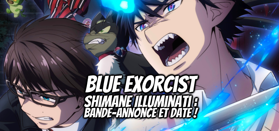 Blue Exorcist Nouvel anime Saison 3 Date de sortie Janvier 2024 Bande-annonce Teaser Trailer Reboot Ao no Exorcist Manga Jump Festa ‘23 Jump Festa 2023 Aniplex Online Fest 2023 Anime Hiver 2024 Studio VOLN