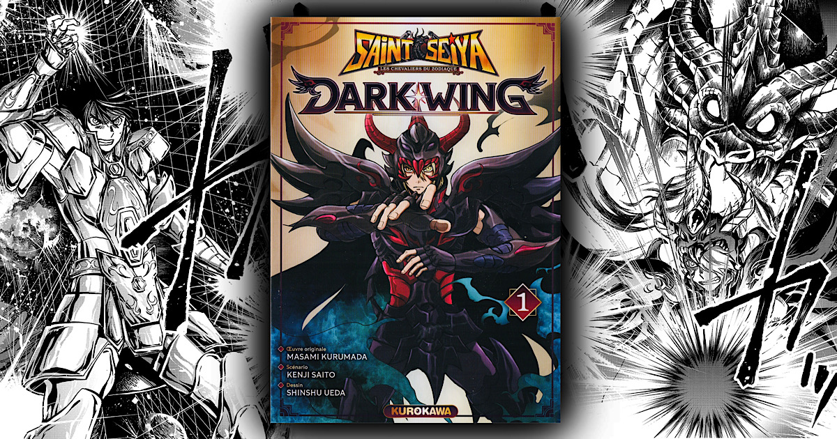 SAINT SEIYA DARK WING : À la hauteur de The Lost Canvas ? - Gaak