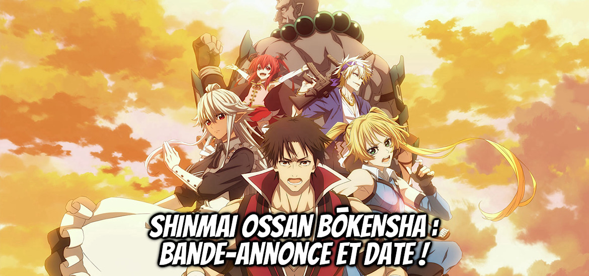 Shinmai Ossan Boukensha Anime Teaser Trailer Bande-annonce Date de sortie Juillet 2024 Yumeta Tsuchida Adaptation animée Shinmai Ossan Boukensha Saikyou Party ni Shinu Hodo Kitaerarete Muteke ni Naru The Rookie Middle-Aged Adventurer Was Trained to Death by the Most Powerful Party to Become Invincible Roman Light Novel Manga Anime été 2024