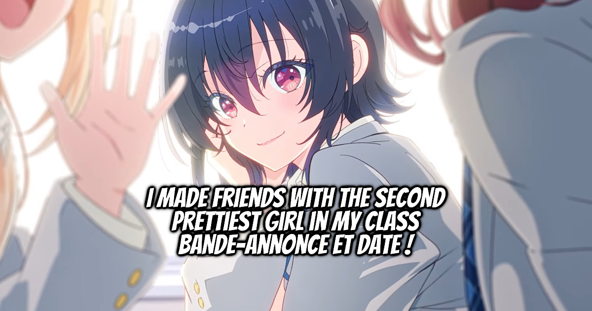 I Made Friends With The Second Prettiest Girl In My Class Bande 