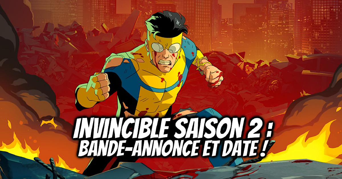 INVINCIBLE Saison 2 Bandesannonces et date de sortie ! Gaak
