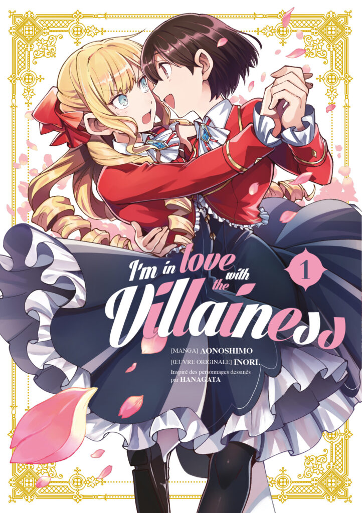 I’m in Love with the Villainess Couverture T1 Meian
Anoshimo Inori Hanagata