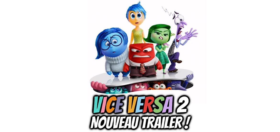 Annonce Suite Vice Versa 2 Disney Pixar Date de sortie 19 juin 2024 Bande-annonce Vidéo Trailer Teaser D23 2022