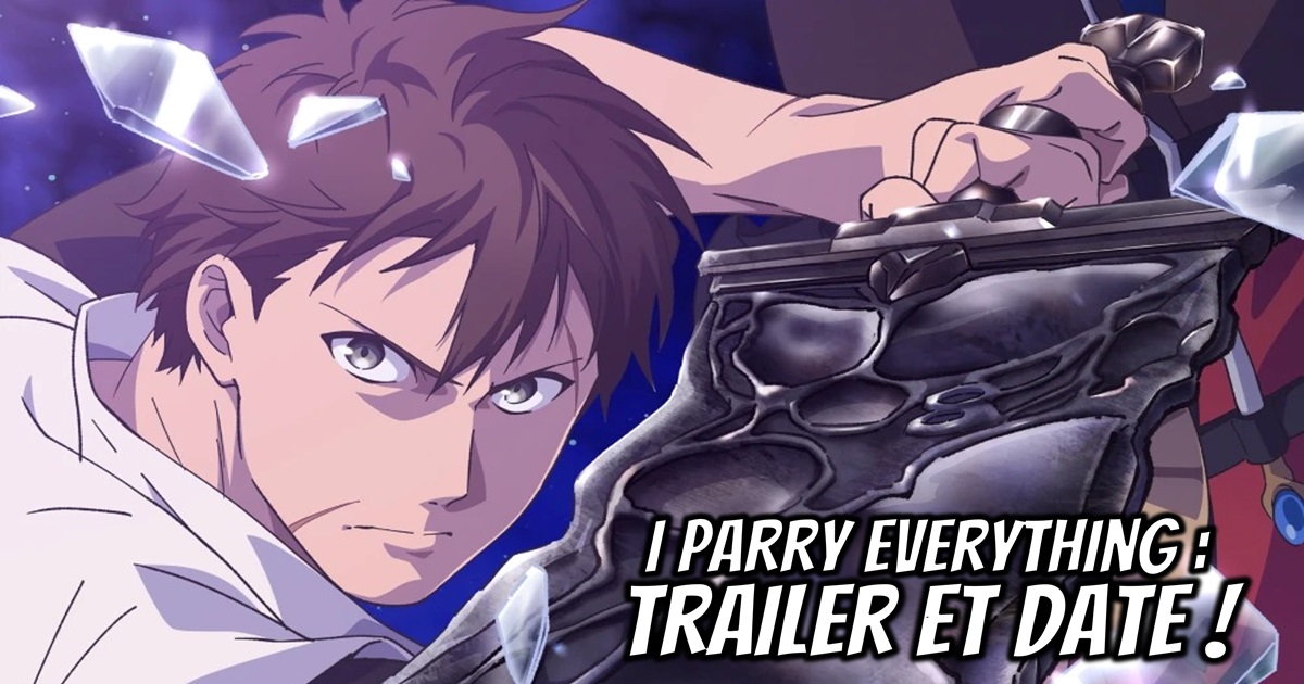 I Parry Everything Saison 2 Date De Sortie gaak.fr