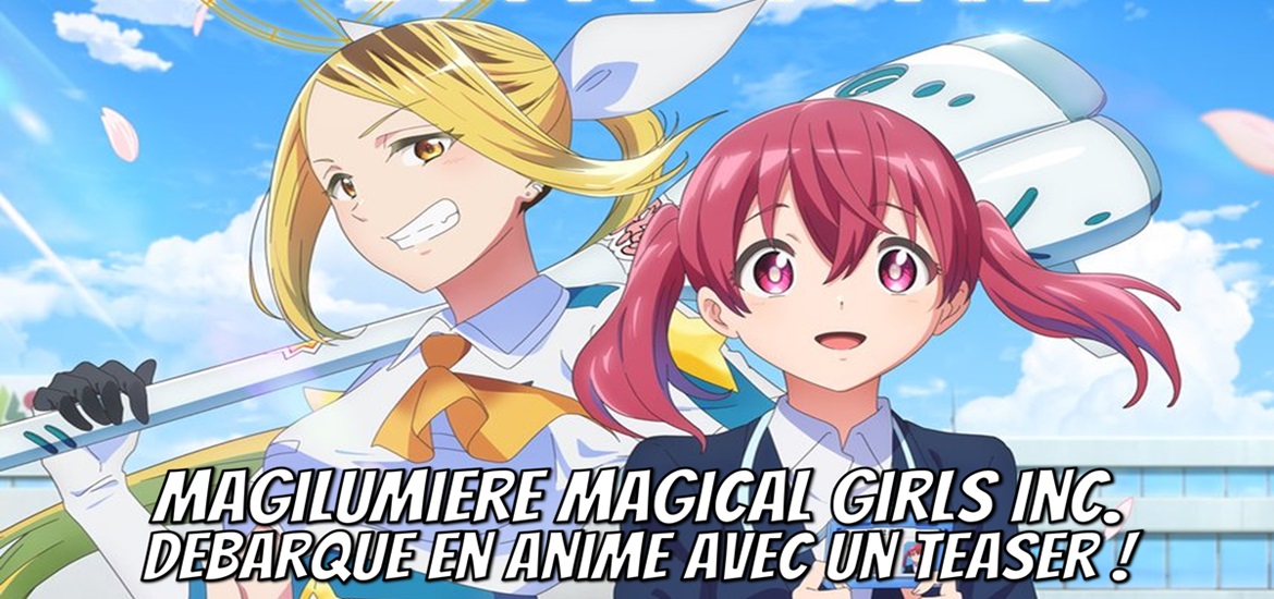 Magilumiere Magical Girls Inc, anime, visuel, teaser, Manga Plus, Shonen Jump+, Shueisha, staff, cast, Studio MOE, anime 2024, date de sortie